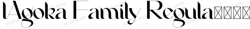 lAgoka Family Regula字体转换